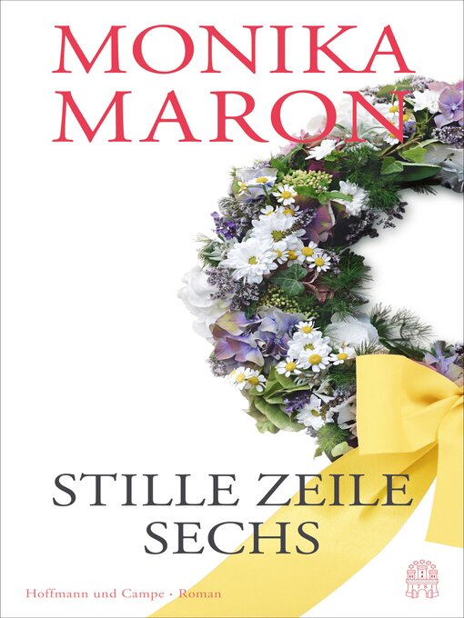 Title details for Stille Zeile Sechs by Monika Maron - Available